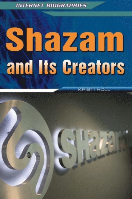 Kristi Holl - Shazam and Its Creators, E-bok