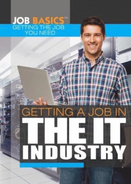 Mary-Lane Kamberg - Getting a Job in the IT Industry, E-bok