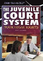 Richard Barrington - The Juvenile Court System: Your Legal Rights, Häftad. Tillgänglighet: Tillfälligt slut