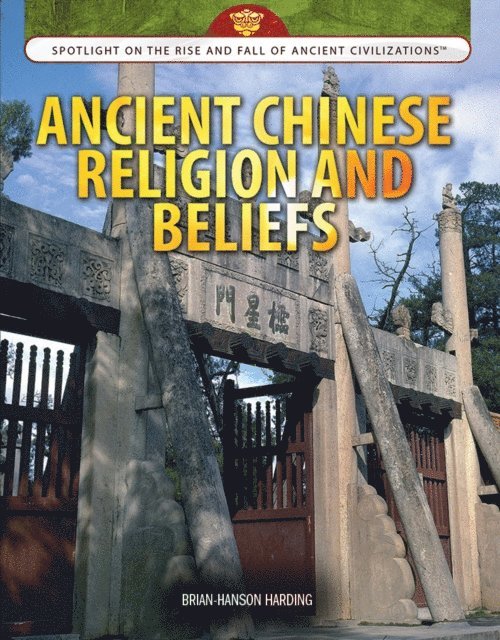 Brian Hanson-Harding - Ancient Chinese Religion and Beliefs, E-bok. Tillgänglighet: Lägg i varukorg