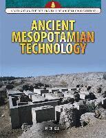 Kristi Holl - Ancient Mesopotamian Technology, Häftad