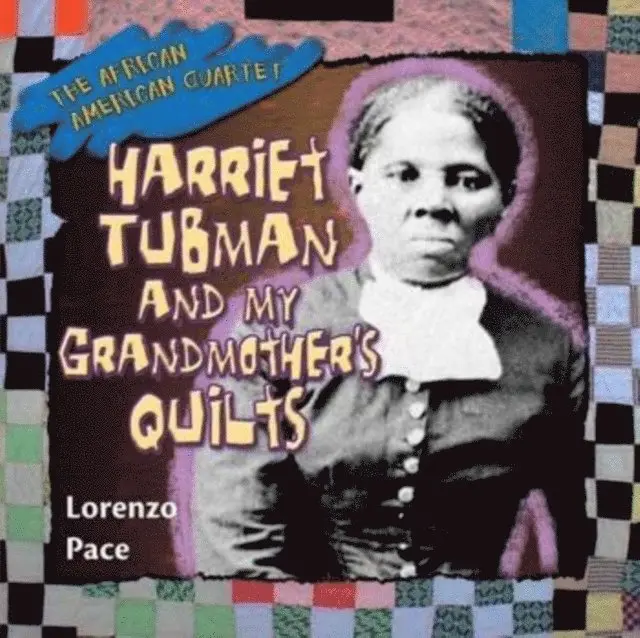 Lorenzo Pace - Harriet Tubman and My Grandmother's Quilts, E-bok. Tillgänglighet: Lägg i varukorg