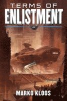Marko Kloos - Terms of Enlistment, Häftad