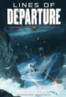 Marko Kloos - Lines of Departure, Häftad