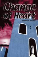 Barbara Longley - Change of Heart, Häftad