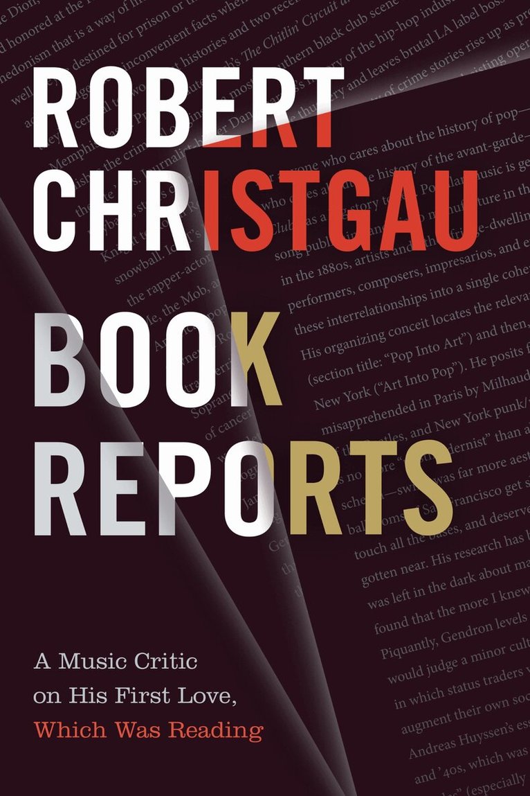 Robert Christgau - Book Reports, Häftad. Tillgänglighet: Lägg i varukorg