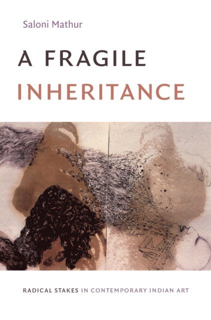 Mathur Saloni Mathur - Fragile Inheritance, E-bok. Tillgänglighet: Lägg i varukorg