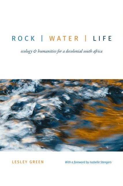 Lesley Green - Rock | Water | Life, E-bok