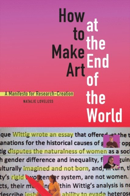 Natalie Loveless - How to Make Art at the End of the World, E-bok