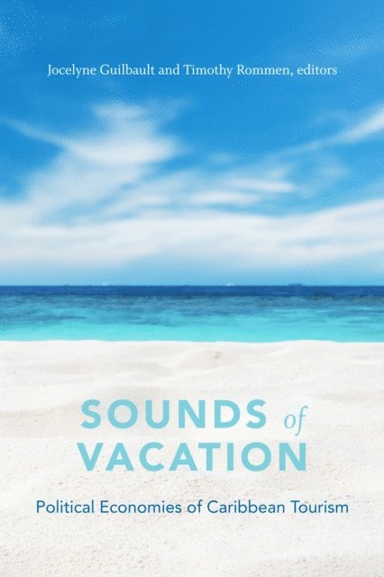 Timothy Rommen, Jocelyne Guilbault - Sounds of Vacation, E-bok