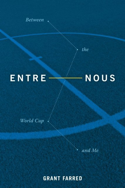 Grant Farred - Entre Nous, E-bok