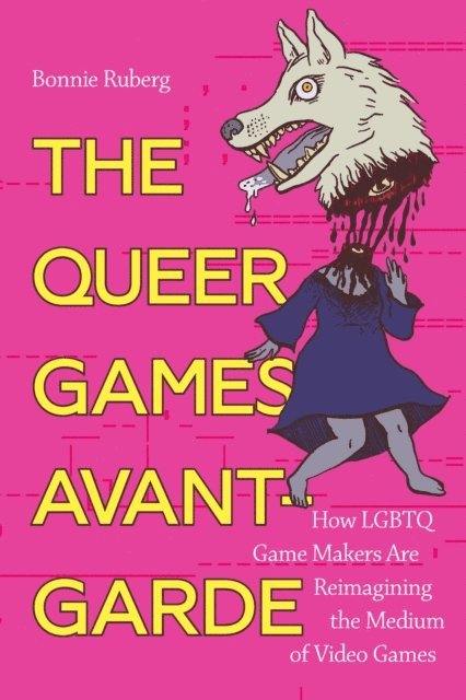 Bo Ruberg - Queer Games Avant-Garde, E-bok. Tillgänglighet: Lägg i varukorg