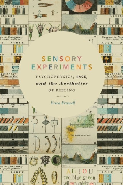 Erica Fretwell - Sensory Experiments, E-bok