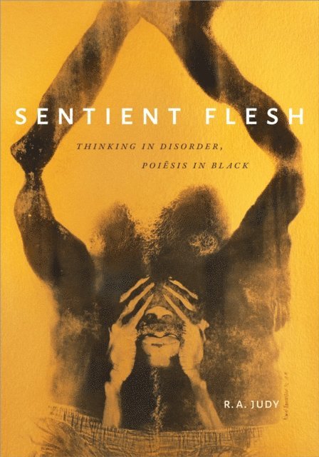 R. A. Judy - Sentient Flesh, E-bok