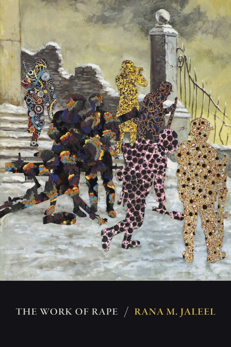 Rana M. Jaleel - Work of Rape, Häftad