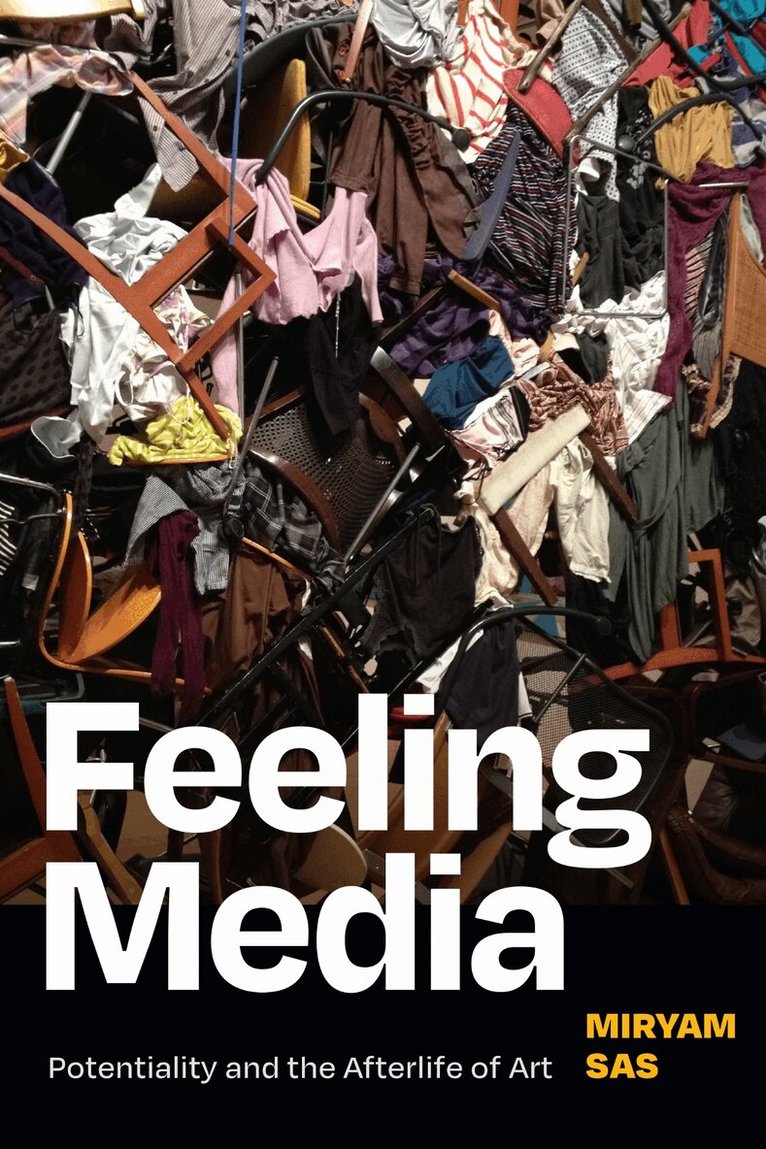 Miryam Sas - Feeling Media, Inbunden. Tillgänglighet: Lägg i varukorg