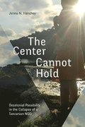 Center Cannot Hold