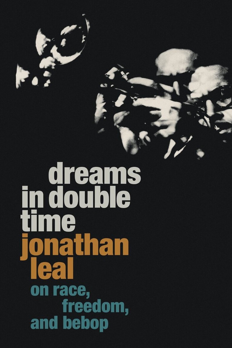 Jonathan Leal - Dreams in Double Time, Häftad. Tillgänglighet: Lägg i varukorg