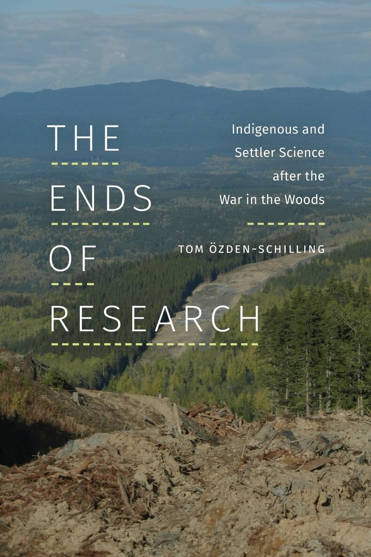 Tom Özden-Schilling - Ends of Research, Inbunden. Tillgänglighet: Lägg i varukorg