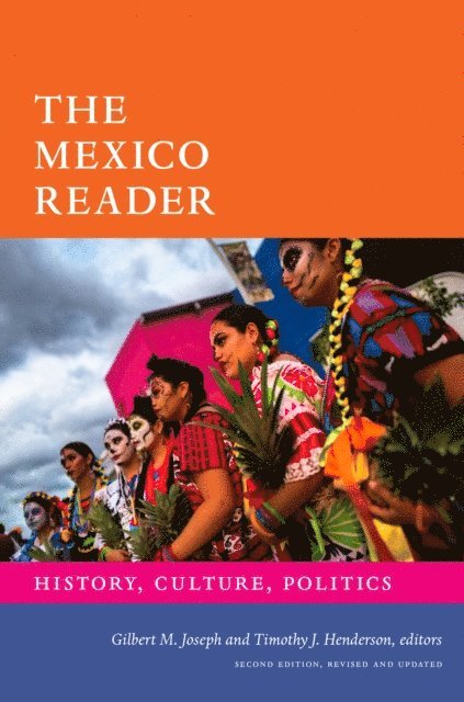 Timothy J. Henderson, Gilbert M. Joseph - Mexico Reader, E-bok