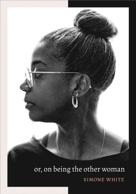 Simone White - or, on being the other woman, E-bok