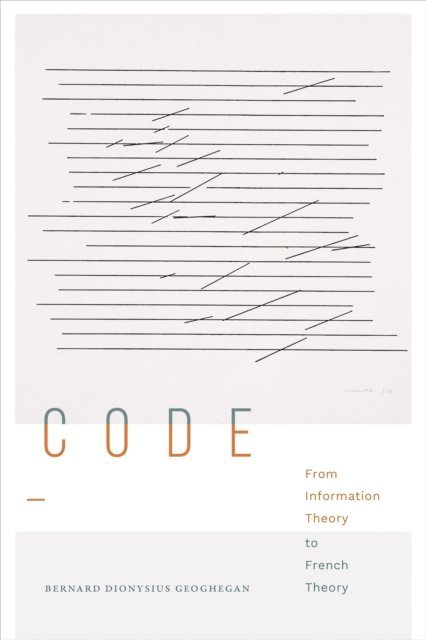 Bernard Dionysius Geoghegan - Code, E-bok