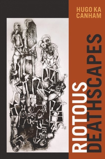 Hugo ka Canham - Riotous Deathscapes, E-bok
