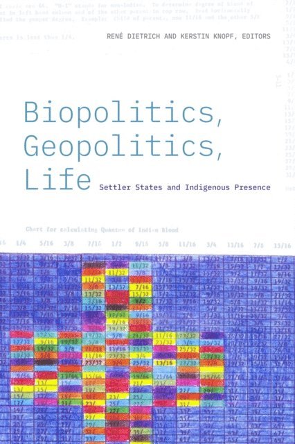 Kerstin Knopf, Rene Dietrich - Biopolitics, Geopolitics, Life, E-bok
