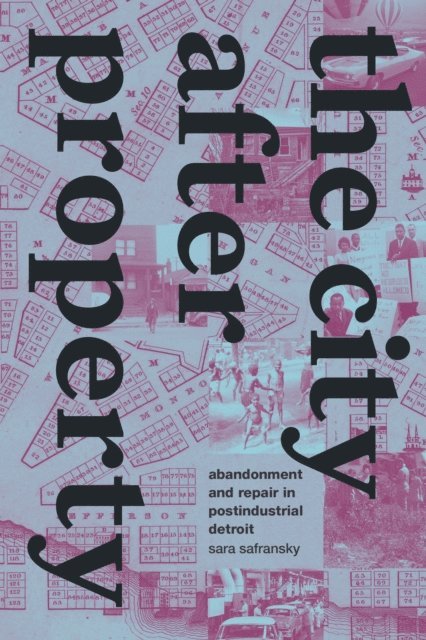 Sara Safransky - City after Property, E-bok