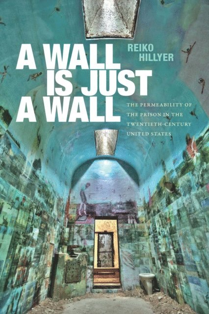 Reiko Hillyer - Wall Is Just a Wall, E-bok. Tillgänglighet: Lägg i varukorg