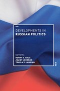 Developments in Russian Politics 10
