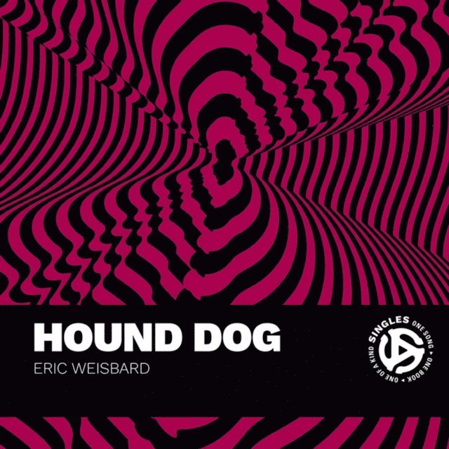 Eric Weisbard - Hound Dog, E-bok