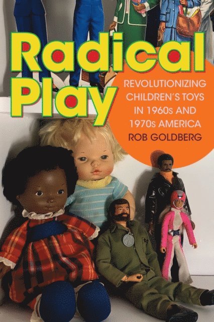 Rob Goldberg - Radical Play, E-bok