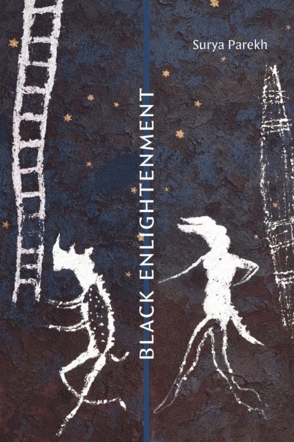 Surya Parekh - Black Enlightenment, E-bok