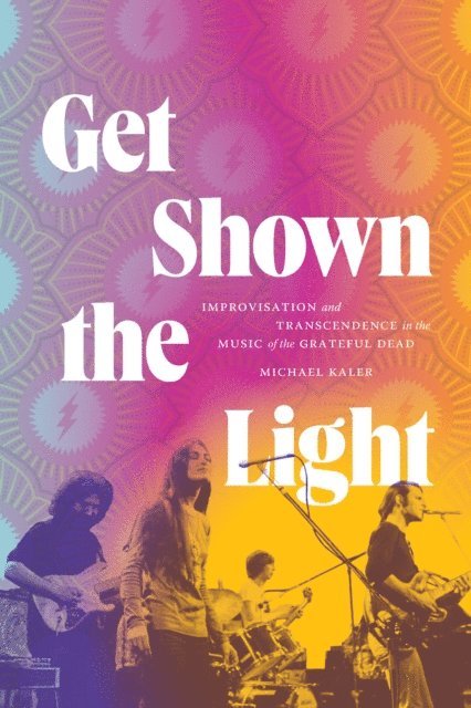 Michael Kaler - Get Shown the Light, E-bok