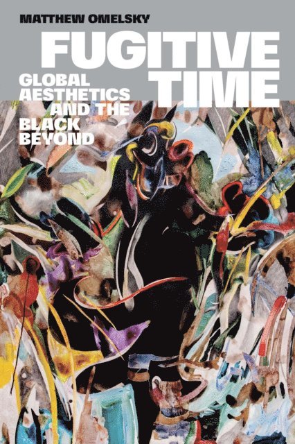 Matthew Omelsky - Fugitive Time, E-bok