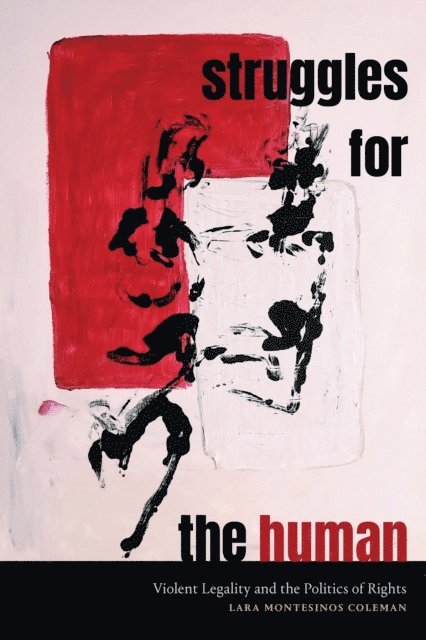 Lara Montesinos Coleman - Struggles for the Human, E-bok