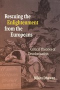 Rescuing the Enlightenment from the Europeans