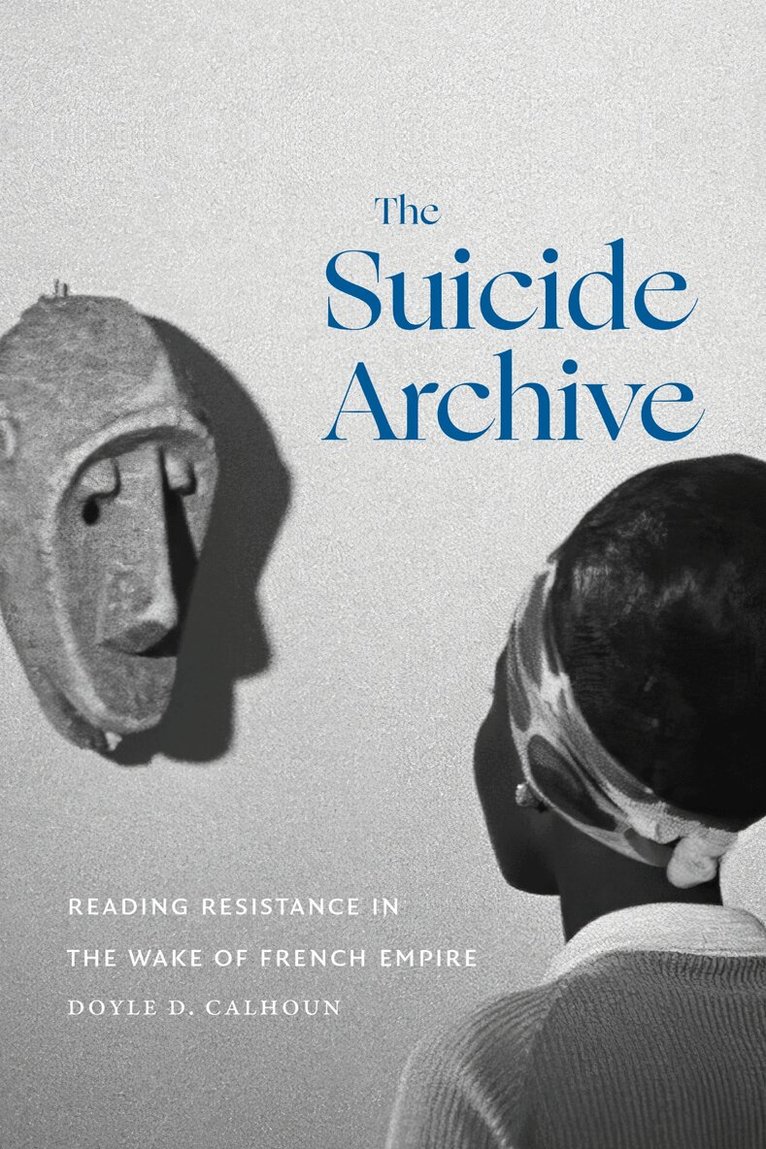 Doyle D. Calhoun - Suicide Archive, Häftad