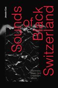 Sounds of Black Switzerland