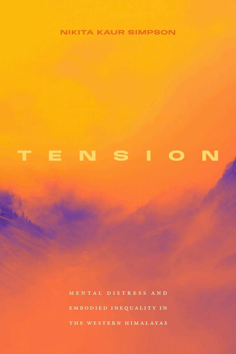 Nikita Kaur Simpson - Tension, Häftad. Tillgänglighet: Lägg i varukorg
