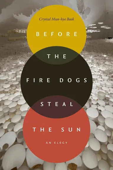Before the Fire Dogs Steal the Sun