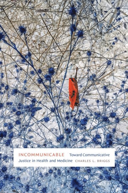 Charles L. Briggs - Incommunicable, E-bok