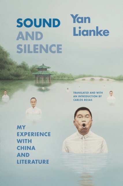 Lianke Yan - Sound and Silence, E-bok