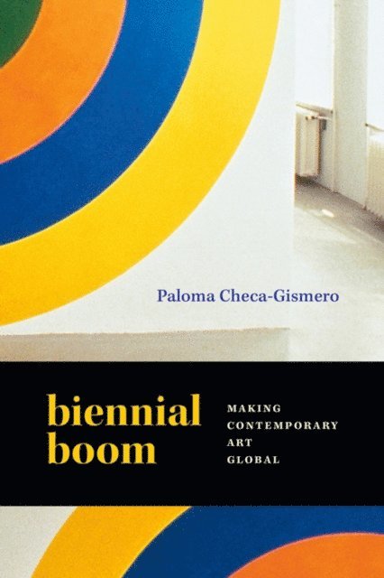 Paloma Checa-Gismero - Biennial Boom, E-bok