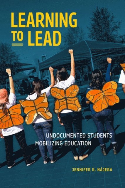 Jennifer R. Najera - Learning to Lead, E-bok