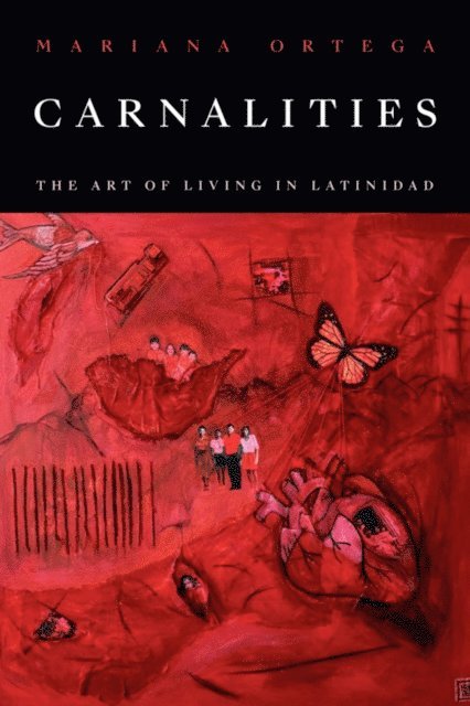 Mariana Ortega - Carnalities, E-bok