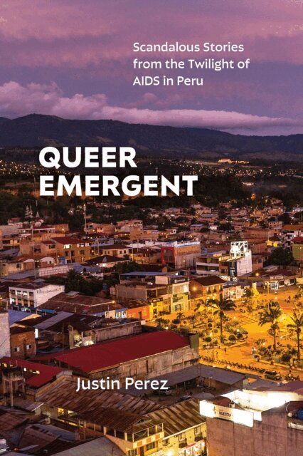 Justin Perez - Queer Emergent, E-bok