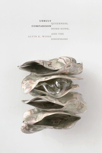Alvin K. Wong - Unruly Comparison, E-bok
