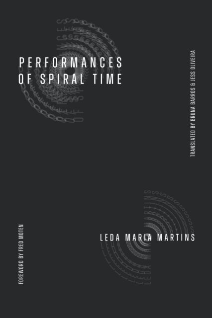 Leda Maria Martins - Performances of Spiral Time, E-bok